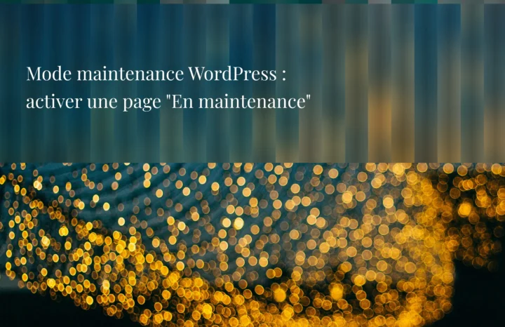 Mode Maintenance WordPress