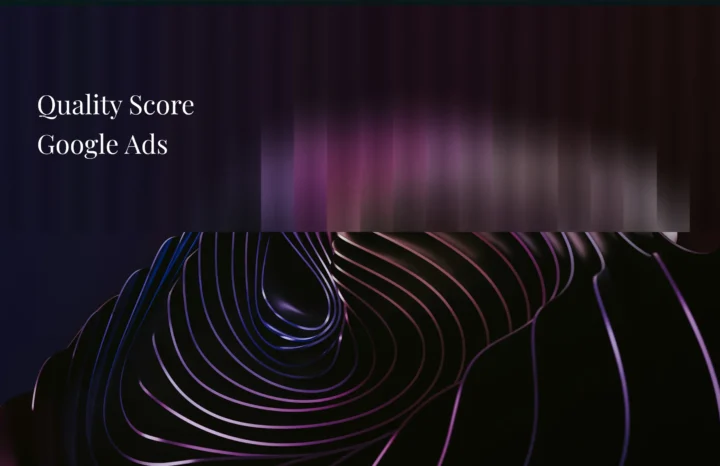 Quality Score Google Ads - Agence Chocolat
