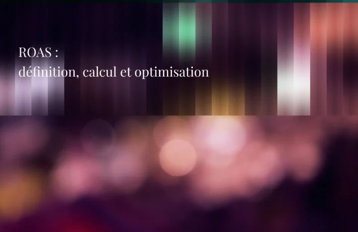 Return on ad spend - Agence Chocolat