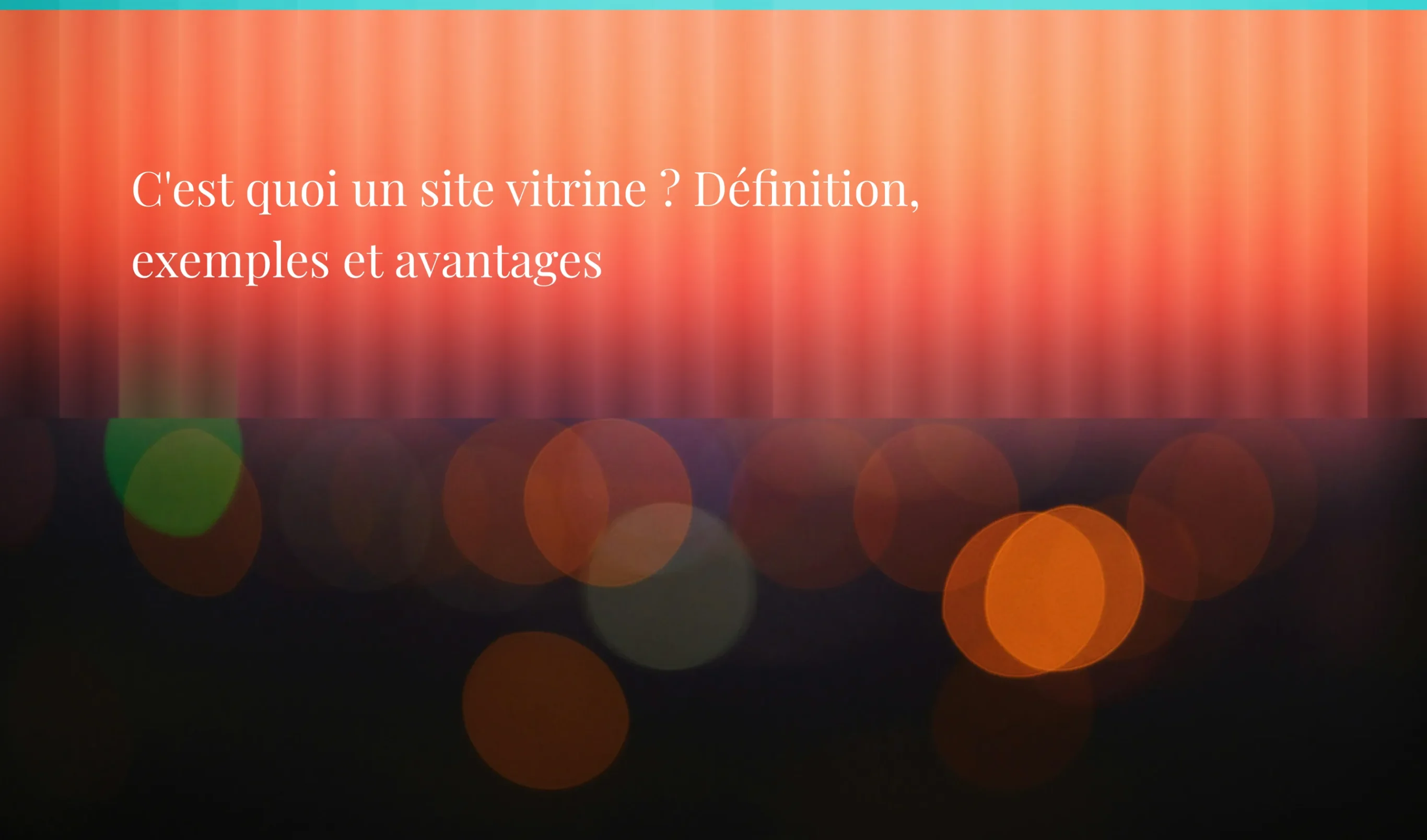 C'est quoi un site vitrine ? Définition, exemples et avantages. - Agence Chocolat