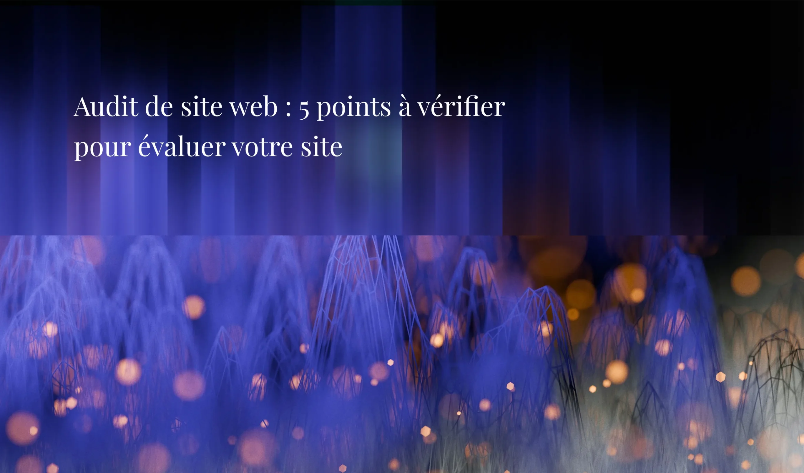 Audit de site web — analyse des performances, SEO et sécurité — Agence Chocolat